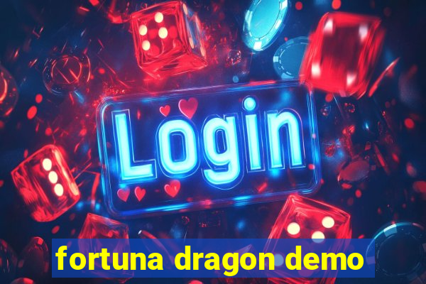 fortuna dragon demo